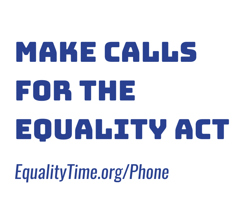 Make Calls for the Equality Act