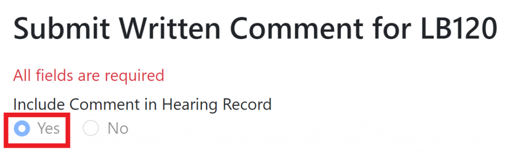 Screenshot of two raio buttons under a prompt asking the user if they would like to include comment on hearing record. The "Yes" radio button is selected and circled in red.