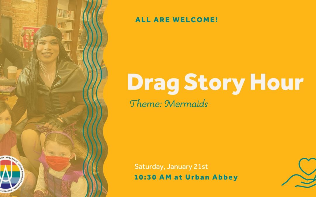 Drag Story Hour (Omaha) | Urban Abbey