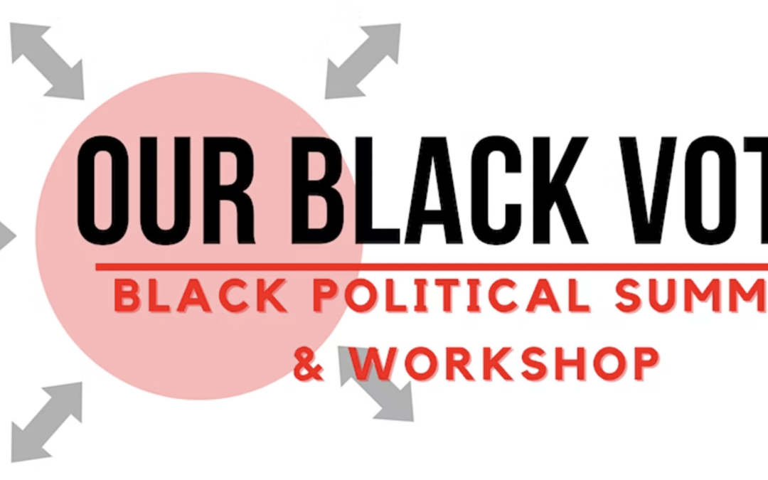 Black Political Summit | Black Voters Matter
