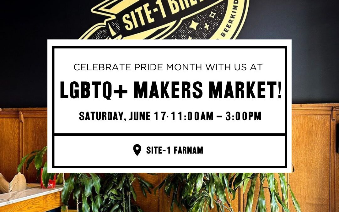 LGBTQ+ Makers Market | Site-1 Brewing