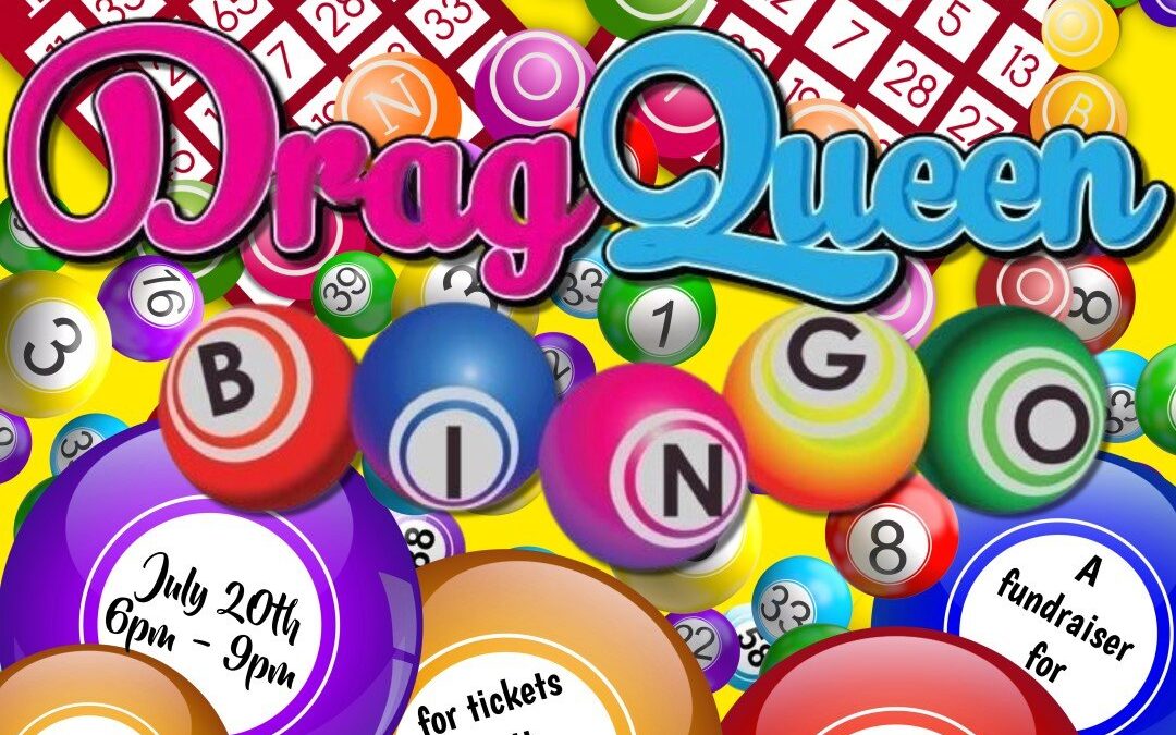 Drag Queen Bingo | Nebraska AIDS Project & FLIXX