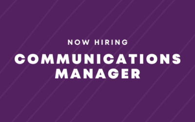 Now Hiring: Communications Manager